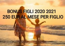 Bonus figli 2021: 250 euro al mese per ogni figlio